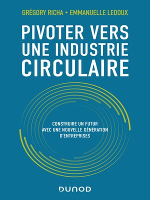 cover image of Pivoter vers une industrie circulaire